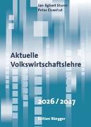 Peter Eisenhut: Aktuelle Volkswirtschaftslehre 2026/2027 Peter Eisenhut: Aktuelle Volkswirtschaftslehre 2026/2027
