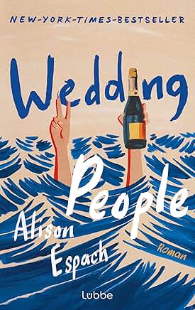 Alison Espach: Wedding People Alison Espach: Wedding People