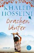 Khaled Hosseini: Drachenläufer Khaled Hosseini: Drachenläufer