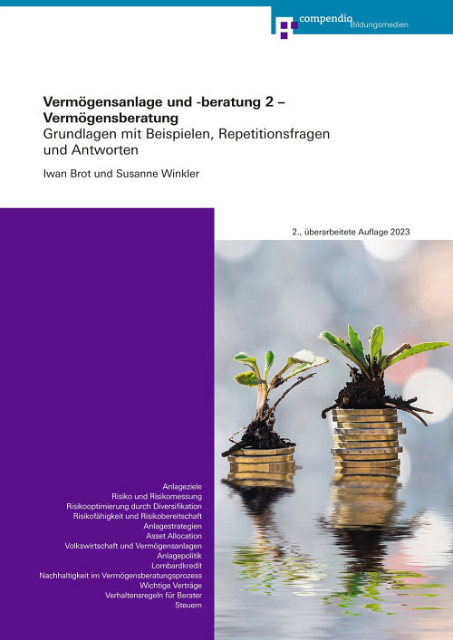 Iwan Brot: Vermögensanlage und -beratung 2 (Vermögensberatung) Iwan Brot: Vermögensanlage und -beratung 2 (Vermögensberatung)